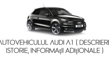 Autovehiculul Audi A1
